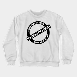 Gender Stamp - Hot Chip - They/Them Crewneck Sweatshirt